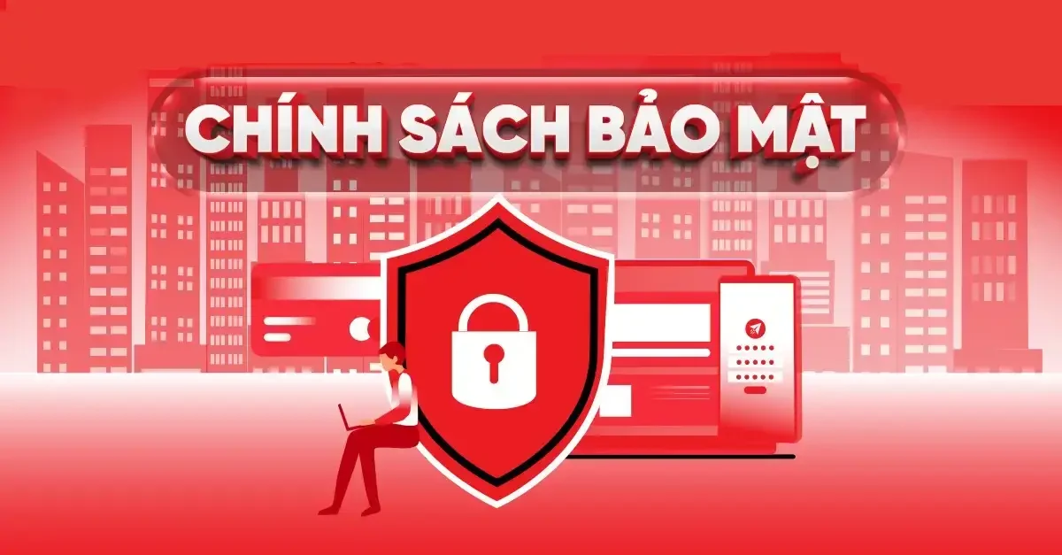 Chính sách bảo mật